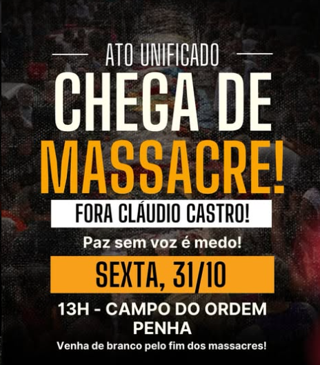 Movimentos populares convocam atos por punição à chacina no RJ em todo o país nesta sexta-feira (31)