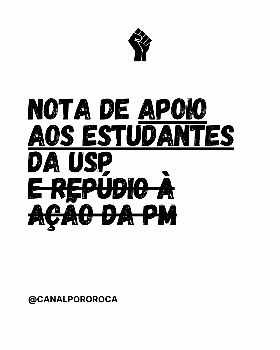 Nota de apoio aos estudantes da USP e repúdio à ação da pm