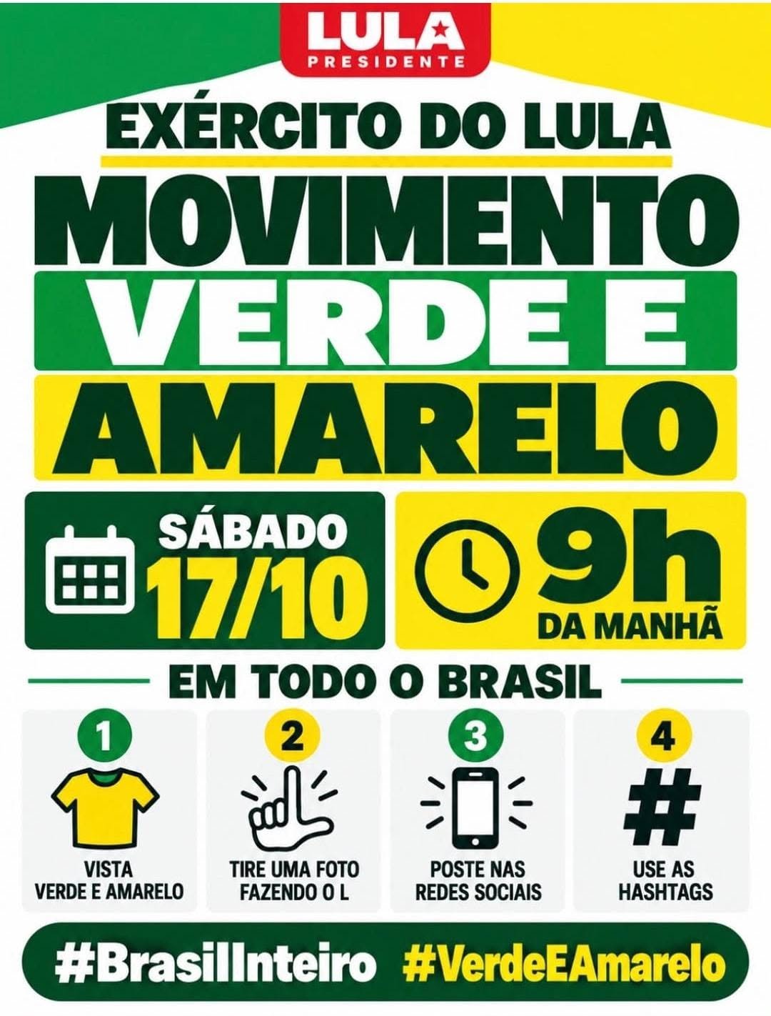 Exército do Lula convoca Movimento Verde e Amarelo para grande mobilização nas redes neste sábado